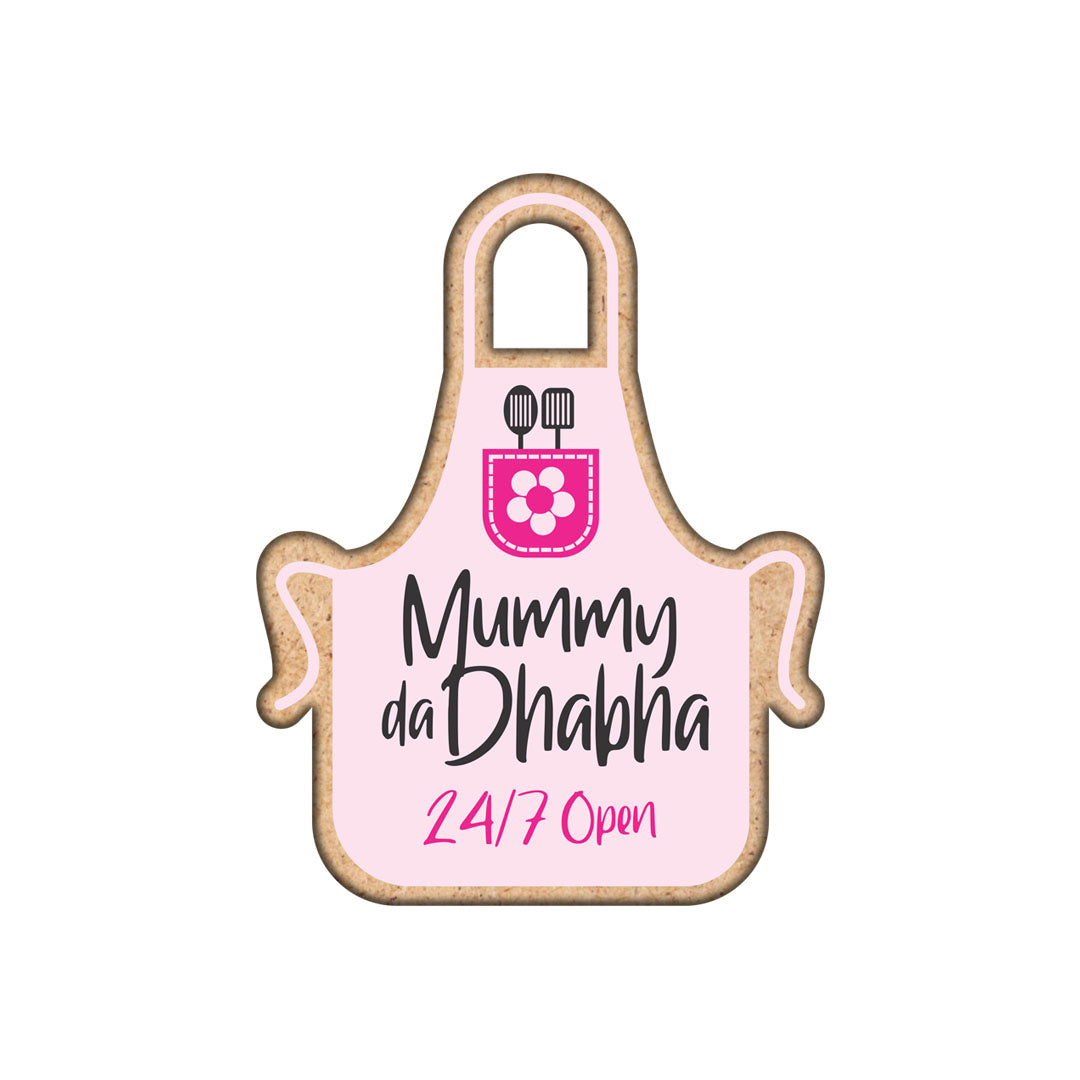 Mummy Da Dhabha Fridge Magnet