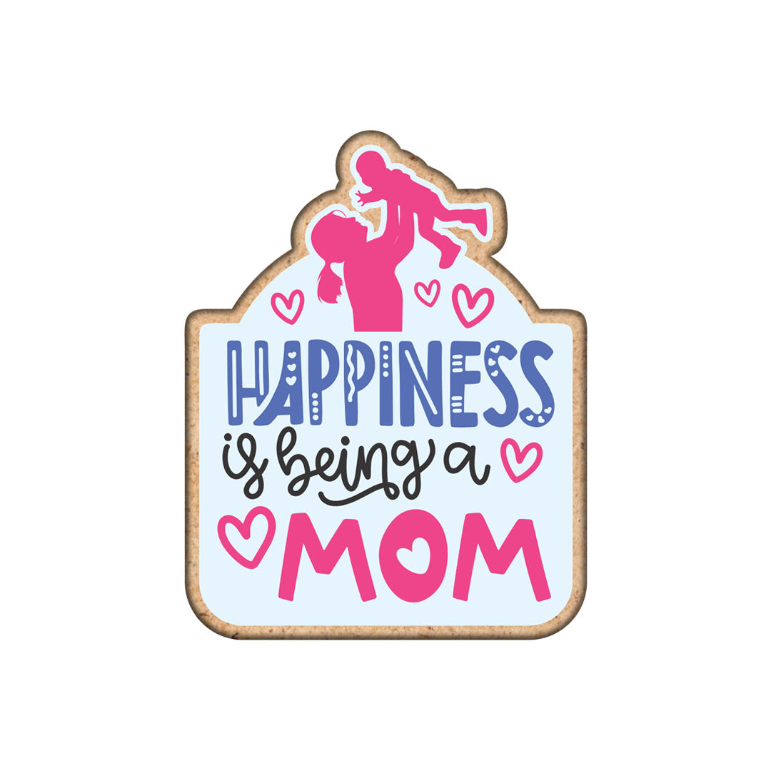 Happiness is Being a Mom Fridge Magnet