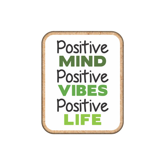 Positive Mind Fridge Magnet