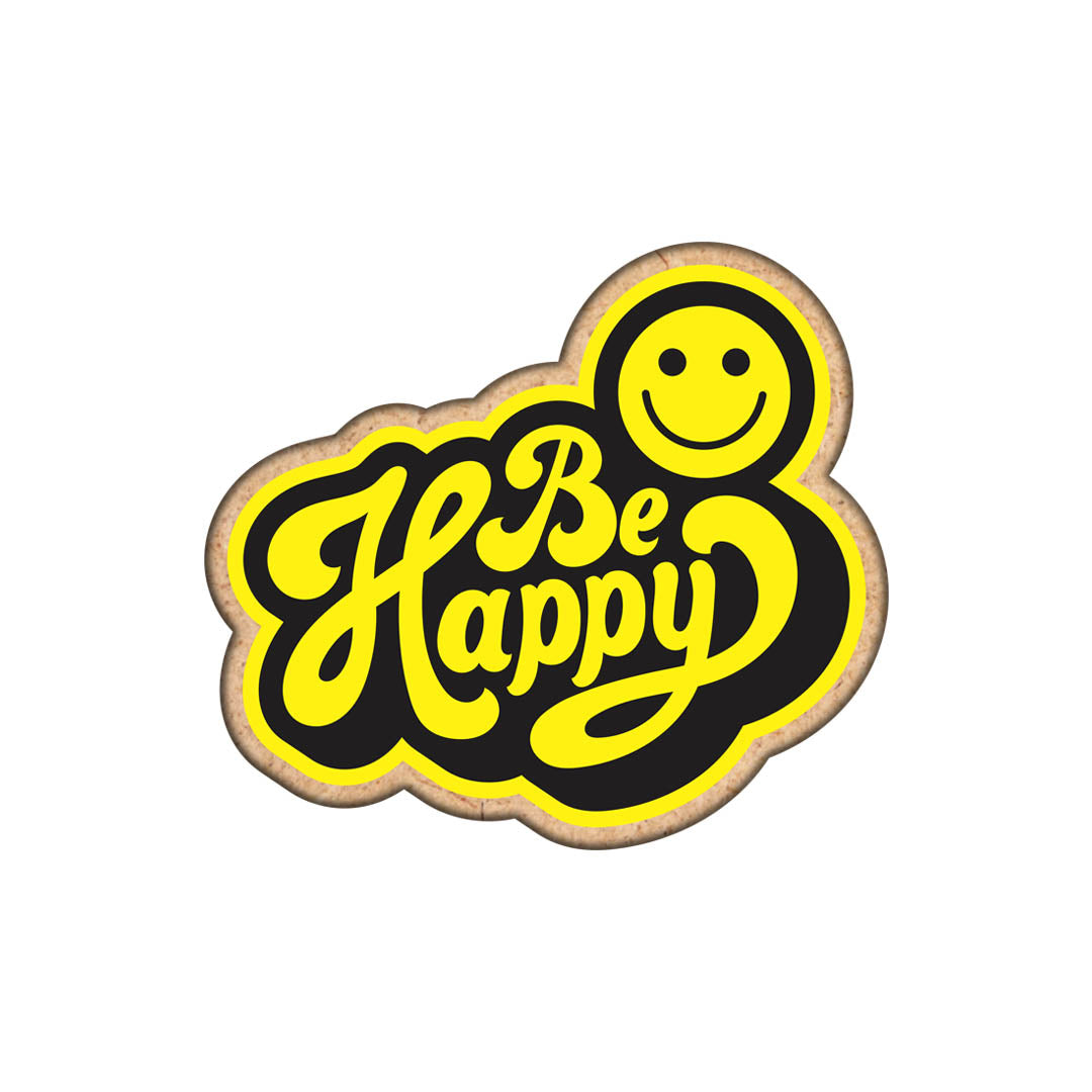 Be Happy Fridge Magnet