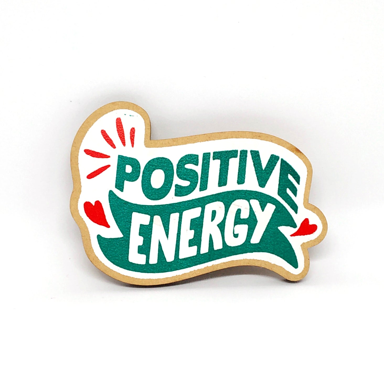Positive Energy - Fridge Magnet